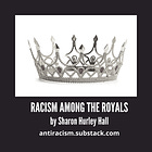 Racism Among the Royals