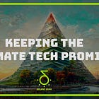 Keeping the Climate Tech Promise