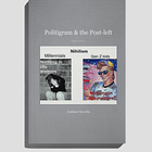 Politigram & the Post-left