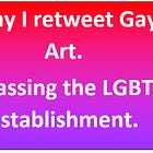 Why I retweet Gay Art. 