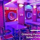 Growing Pains: Sober Girls Edition