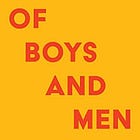2023 Pontification Book Club: Of Boys and Men