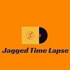 What the Hell is a Jagged Time Lapse?