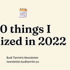 10 things I realized in 2022 (Part 1)