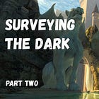 #48: Surveying the Dark - Part 2