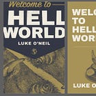 Pop punk, constipation, and Hell World: A chat with Luke O'Neil