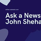 Ask a News SEO: John Shehata