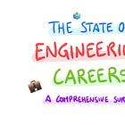 The State of Engineering Careers 🗳️