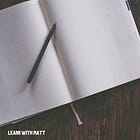 Write to Learn: Tips on How to Use Writing as a Learning Tool