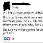 Vasectomies, Abortion, Bisexuals and Gays 