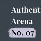 #22: Authenticity Arena – No. 07