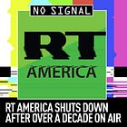 RIP to Redacted Tonight & RT America - And We Are All Poorer for It
