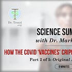 How the COVID “Vaccines” Cripple the Immune System | Part 2 of 5