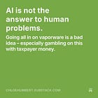 AI is not the answer to human problems.