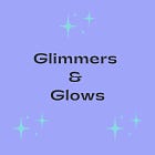 Glimmers & Glows