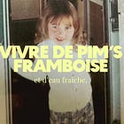 🍪 Vivre de Pim’s Framboise et d’eau fraîche