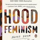 Notes on 'Hood Feminism' by Mikki Kendall