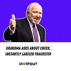 They Think Your Grandma’s a Thief