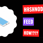 How Hashnode Generates Feed at Scale