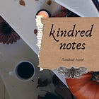 #03 Kindred Notes