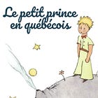 Vocabulary for Le Petit Prince en québécois