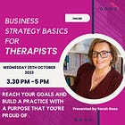 New Workshop! Business Strategy Basics for Therapists 