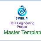 The SwirlAI Data Engineering Project Master Template.