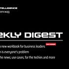 📨 Weekly digest: 3 2024 | AI: your problem is everyone's problem