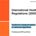 From 2009: WHO Guidance On International Health Regulations Implementation In National Legislation