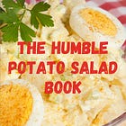It's HERE: The Humble Potato Salad Book