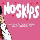 No Skips: Jake Love on The Mint Chicks 'Crazy? Yes! Dumb? No!'