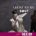 Ghost story smut