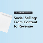 Social Selling: From Content to Revenue (Paid)