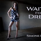 Waiting For A Dream 