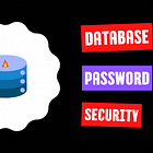 How Databases Keep Passwords Securely 🔒