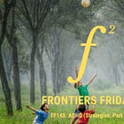 Frontiers Friday #145. ADHD (Strategies, Part V) ⭕️