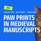 🧵 Paw Prints in Medieval Manuscripts