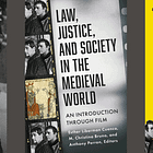 How to Design A Book Cover: Law, Justice, and Society in the Medieval World
