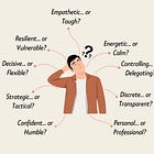 9 Leadership Paradoxes That Can Make or Break Your Career