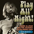 I am far from unbiased when it comes to Duane Allman and the Allman Brothers Band