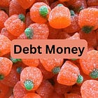 Debt Money