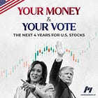 Your Money & Your Vote
