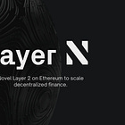 【Layer N】DeFiのスケーラビリティを解決するETHのL2ソリューション / ピーターティールの支援するFounders Fund等から500万ドルの資金調達