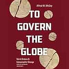 Introduction: 'To Govern The Globe'