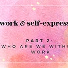 Who we are without work