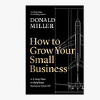 How to Grow Your Small Business: A 6-Step Plan to Help Your Business Take Off 