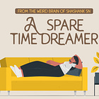 A Spare Time Dreamer