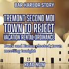 Tremont Second MDI Town to Reject Vacation Rental Ordinance 