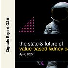 Expert Q&A: Value-Based Kidney Care