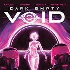 Review: Dark Empty Void #1